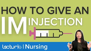 Jak udělat IM (intramuskulární) injekci | Ošetřovatelské klinické dovednosti