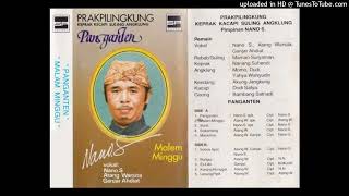 Nano S. \u0026 Prakpilingkung - Malam Minggu