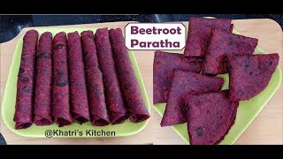 Dhaba style Grated Beetroot Chilli Paratha recipe at home easily