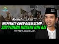 Mengharukan  kisah wafatnya cucu rasulullahsayyidina husein bin ali  ustadz abdul somad lcma