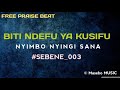 Biti ndefu ya kusifu  nyimbo nyingi sana sebene003