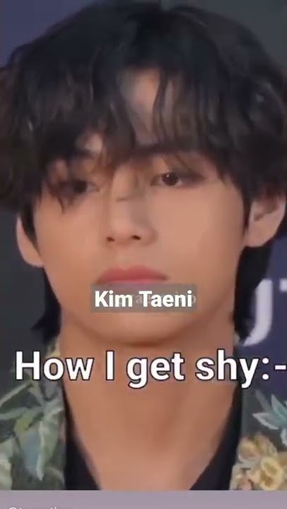 How I get shy 🤭 || Kim Taeni || #shorts