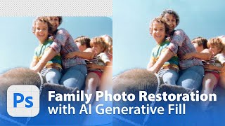Fix Old Family Photos with Photoshop Generative Fill screenshot 4