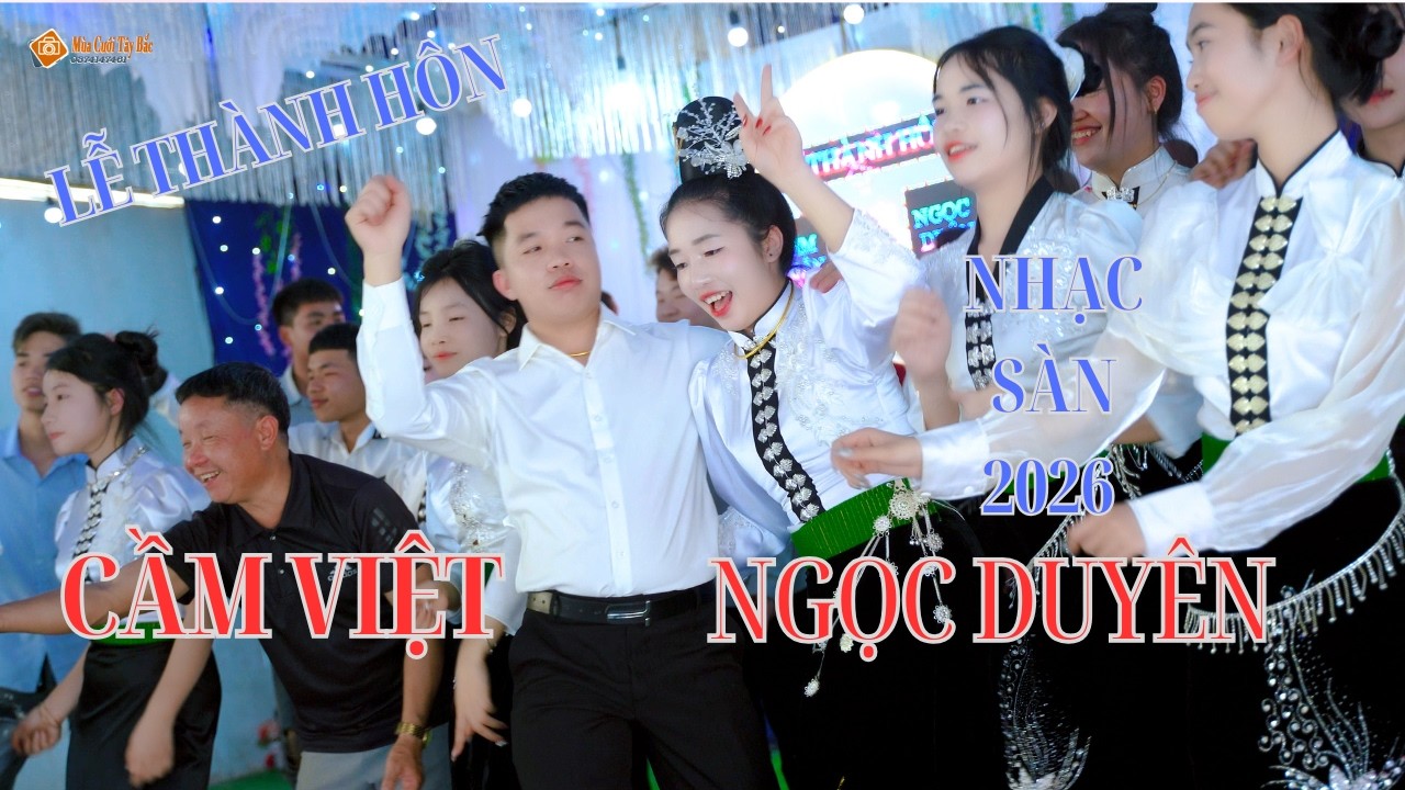 NHẢY NHIỆT TÌNH TẠI LỄ THÀNH HÔN [ CẦM TUẤN - NGỌC DUÂN] TRUNG TÂM MƯỜNG KHIÊNG