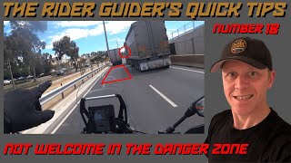 DANGER ZONES AND BEING SEEN - MOTORBIKING QUICK TIP #18