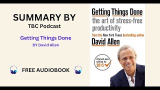 Master Productivity with 'Getting Things Done' by David Allen | Audiobook & Summary #booksummary