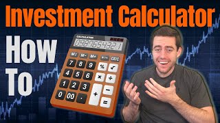 How To Use An Investment Calculator To Calculate Investment Returns (Bankrate)