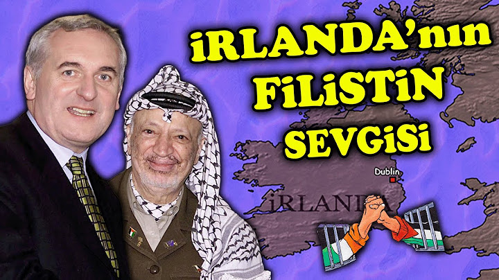 İrlanda Filistin'i Neden Kardeş Gibi Görüyor ve Destekliyor ?