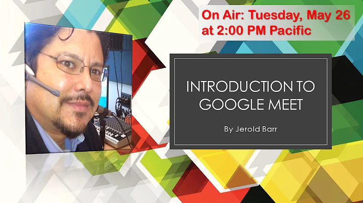Google Meets with Jerold