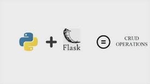 Python | Flask | REST APIs | CRUD Operations