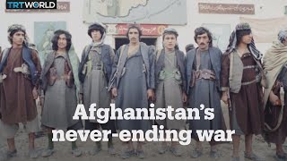 Afghanistan Explained: The war that never ends