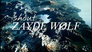 Zayde Wolf - Shout (Tears for Fear Cover)