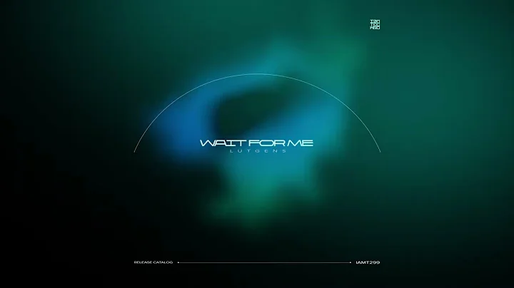 Lutgens - Wait For Me (Original Mix) // IAMT