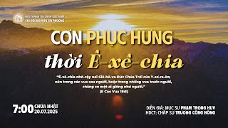 HTTL NGUYỄN TRI PHƯƠNG - Chương Trình Thờ Phượng Chúa - 20/07/2025