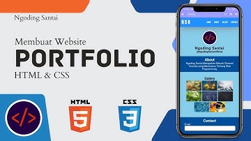 MEMBUAT WEBSITE PORTFOLIO - HTML & CSS #NgodingSantai