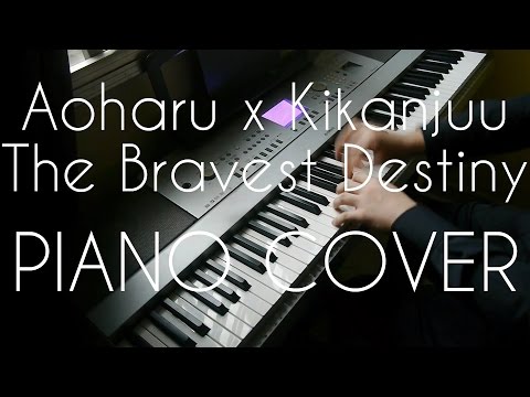 Aoharu x Kikanju OP - "The Bravest Destiny" (Piano Cover)