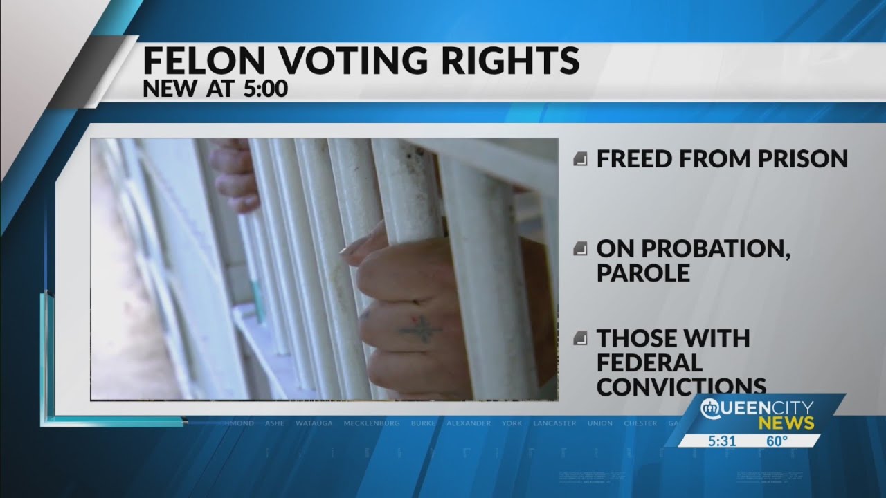 Felon voting rights in North Carolina YouTube