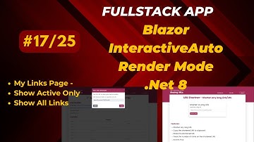 Part 17 of 25 - Complete Fullstack Course Project with Blazor InteractiveAuto Render Mode in .Net 8
