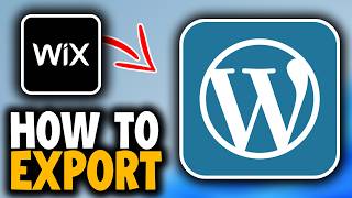 How To Export Wix Website To WordPress - Full Guide