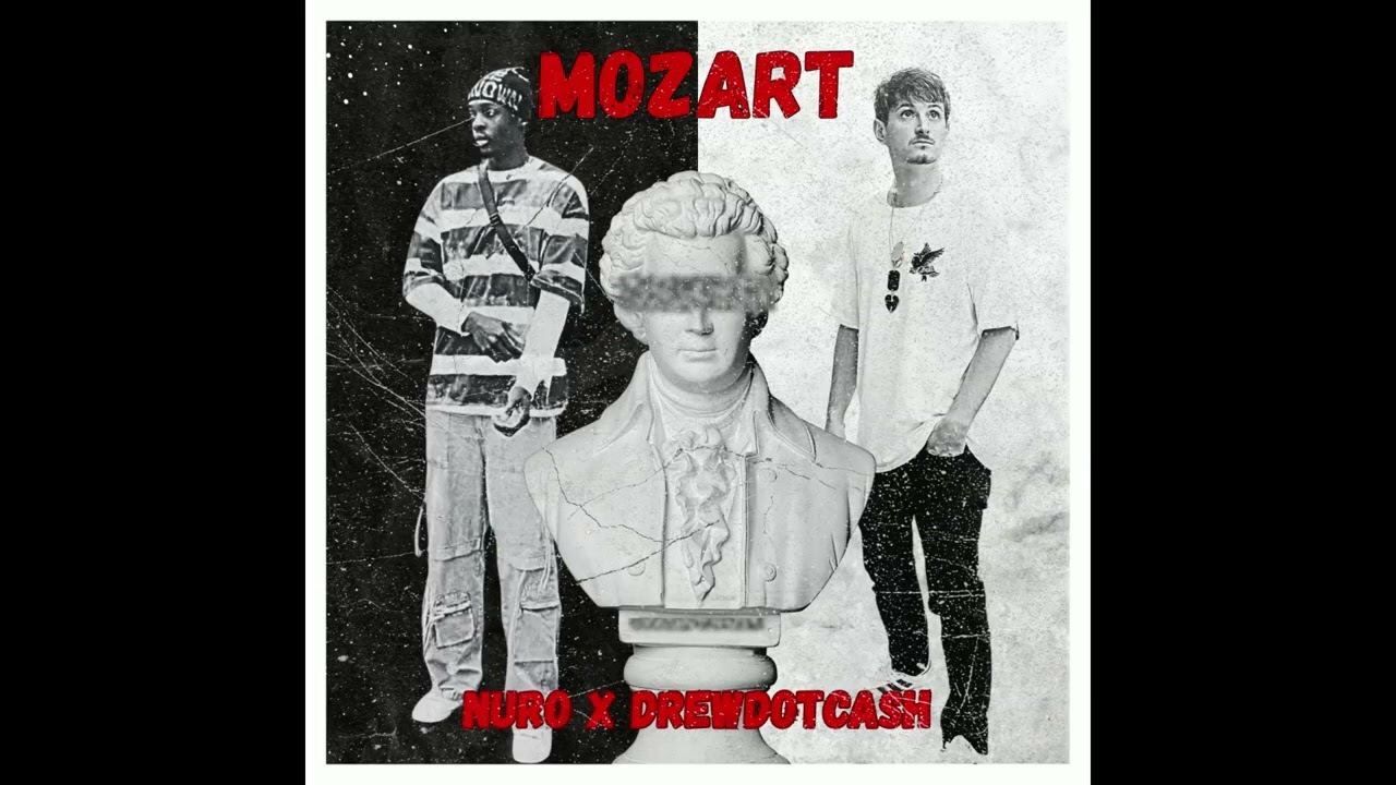 Nuro x DrewDotCash - Mozart