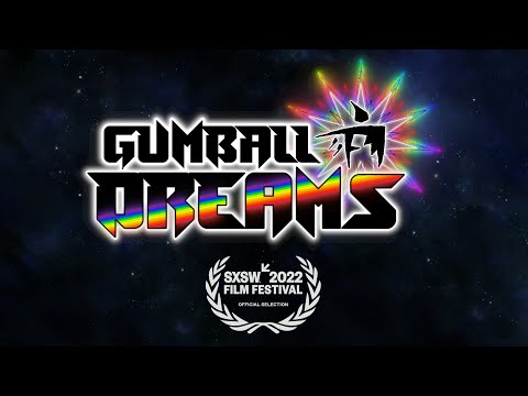 Gumball Dreams | Teaser Trailer (SXSW ANNOUNCEMENT!)