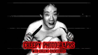 10 More Photos with Creepy Backstories