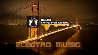 Ayo & Teo - Rolex (Steve Aoki Remix) Resimi