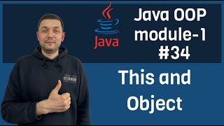 #34 Java OOP module 1 - This + object