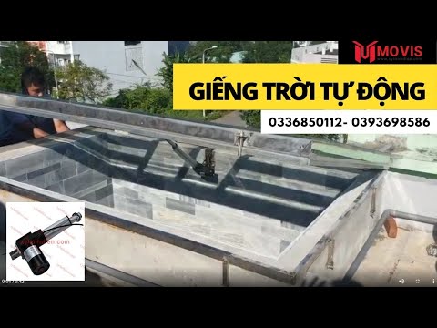 Video Ứng dụng Giếng trời tự động Xy lanh điện Movis HC - youtube