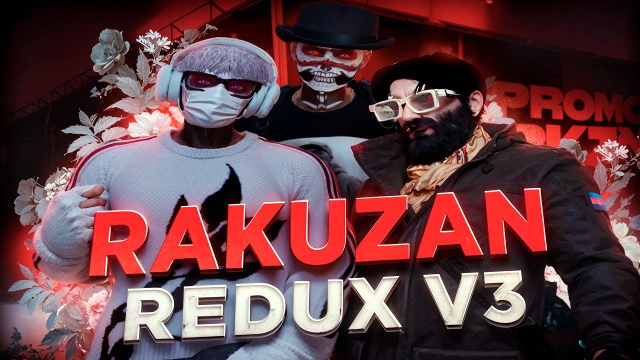 RAKUZAN REDUX V3