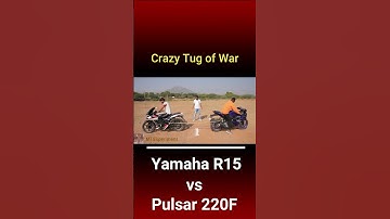 Yamaha R15 vs Pulsar 220F | Power Test | Mr. Indian Hacker | Tug of War |  #shorts #shortsindia