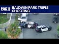 Three dead in Baldwin Park shooting, "Silver Lake Groper" at large and more