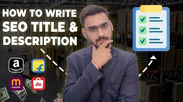How to Write Seo Title and Description for Product listing 2025 | Product title