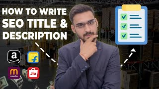 How to Write Seo Title and Description for Product listing 2025 | Product title