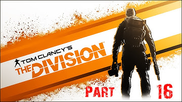 The Division Walkthrough Part 16: Police Academy(PC Max Settings 1080p 60fps)