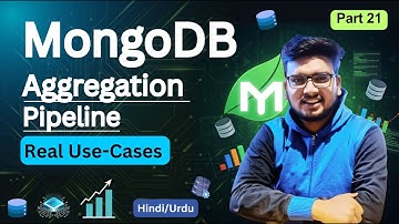 Part 21 : MongoDB Aggregation Pipeline Explained in Hindi | Why Use Aggregation & Real Use-Cases