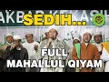 SEDIH!!! FULL MAHALUL QIYAM ABUYA - Maulid Akbar Ponpes Asy-Syifaa Wal Mahmuudiyyah