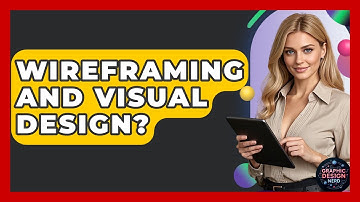 Wireframing And Visual Design? - Graphic Design Nerd