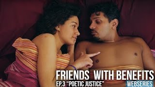 Friends With Benefits Webseries Ep.3 : 