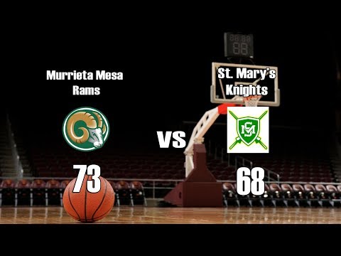 Murrieta Mesa Rams Vs St  Mary's Knights Highlights 12-30-17