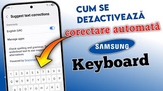 Cum Să Dezactivezi Corectarea Automată În Tastatura Samsung Turn Off Autocorrect On Samsung Device