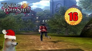 The Legend of Heroes: Trails of Cold Steel Part 16 - Old Schoolhouse F2/Boss Fight