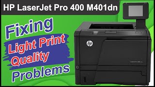 HP LaserJet Pro 400 M401dn | Fixing Print Quality Problems | Fixing Poor Print Quality