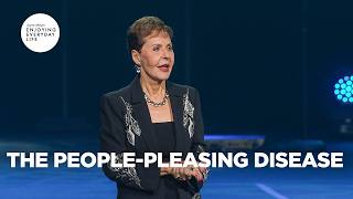 The People-Pleasing Disease | Enjoying Everyday Life | Joyce Meyer