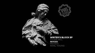 Tyler Hill - Writer's Block (Nihil Young Remix)