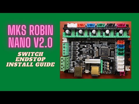 MKS Robin Nano v2.0 - Switch Endstops