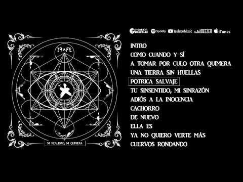EFFE - Ni Realidad, Ni Quimera (Disco Completo Oficial)