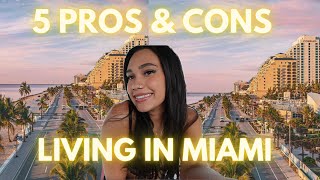Top 5 PROS + CONS about living in Miami, Fl 2024. Moving to a new state 4 month update.