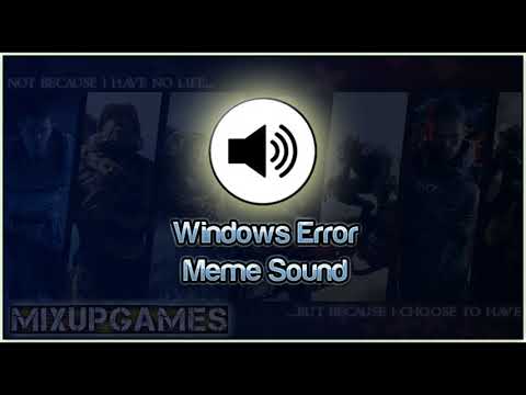 Microsoft Windows Error Meme Sound effect Download (HD)