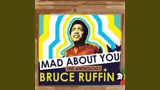 Video thumbnail of "Bruce Ruffin - The Bitterness of Life"